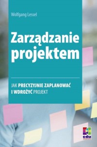 Zarządzanie projektem. Jak precyzyjnie - okłakda ebooka