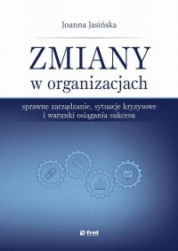 Zmiany w organizacjach. Sprawne - okłakda ebooka