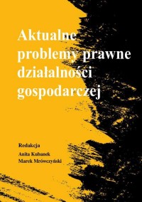 Aktualne problemy prawne działalności - okłakda ebooka