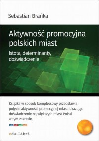 Aktywność promocyjna polskich miast. - okłakda ebooka