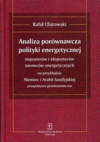 ANALIZA PORÓWNAWCZA POLITYKI ENERGETYCZNEJ - okłakda ebooka