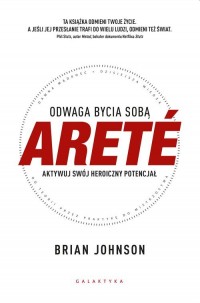 ARETÉ. Odwaga bycia sobą. Aktywuj - okładka książki