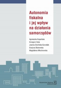 Autonomia fiskalna i jej wpływ - okłakda ebooka