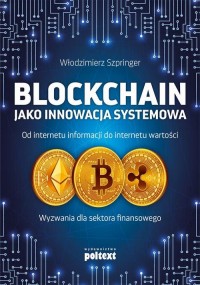 Blockchain jako innowacja systemowa. - okłakda ebooka