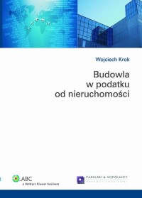 Budowla w podatku od nieruchomości - okłakda ebooka