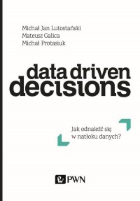 Data Driven Decisions. Jak odnaleźć - okłakda ebooka