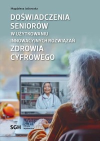 Doświadczenia seniorów w użytkowaniu - okłakda ebooka