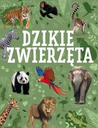 Dzikie zwierzęta - okładka książki