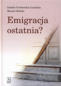 Emigracja ostatnia - okłakda ebooka