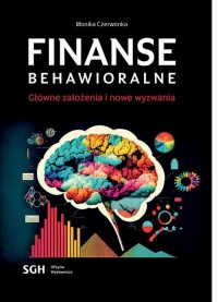 Finanse behawioralne. Główne założenia - okłakda ebooka