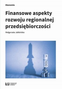 Finansowe aspekty rozwoju regionalnej - okłakda ebooka