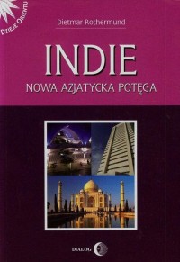 Indie. Nowa azjatycka potęga - okłakda ebooka