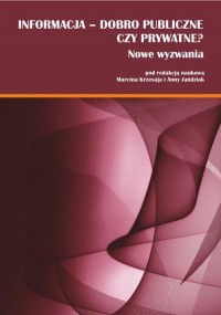 Informacja - dobro publiczne czy - okłakda ebooka