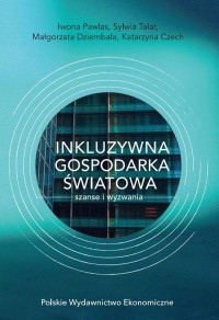 INKLUZYWNA GOSPODARKA ŚWIATOWA - okłakda ebooka