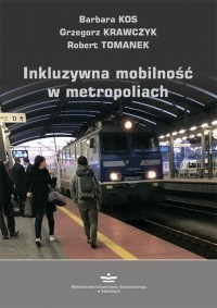 Inkluzywna mobilność w metropoliach - okłakda ebooka