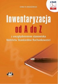 Inwentaryzacja od A do Z z uwzględnieniem - okłakda ebooka