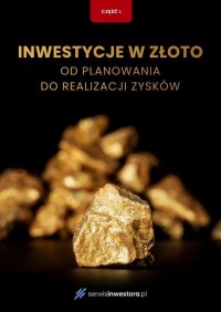 Inwestycje w złoto. Przewodnik - okłakda ebooka