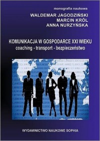 Komunikacja w gospodarce XXI wieku - okłakda ebooka