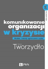 Komunikowanie organizacji w kryzysie. - okłakda ebooka