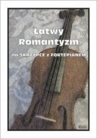 Łatwy Romantyzm na skrzypce z fortepianem - okładka książki