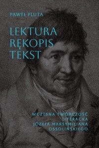 Lektura Rękopis Tekst. Wczesna - okładka książki