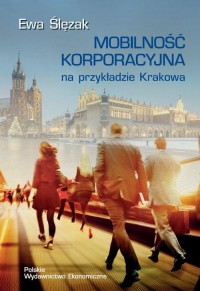 MOBILNOŚĆ KORPORACYJNA NA PRZYKŁADZIE - okłakda ebooka