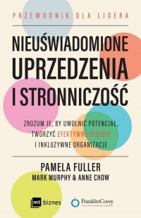 Nieuświadomione uprzedzenia i stronniczość. - okłakda ebooka