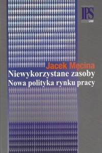 Niewykorzystane zasoby Nowa polityka - okłakda ebooka