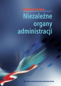 Niezależne organy administracji - okłakda ebooka