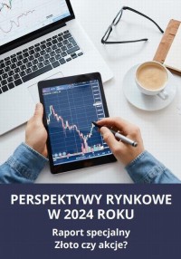 PERSPEKTYWY RYNKOWE W 2024 ROKU - okłakda ebooka