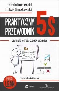 Praktyczny przewodnik 5S, czyli - okłakda ebooka