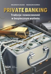 Private banking. Tradycja i nowoczesność - okłakda ebooka