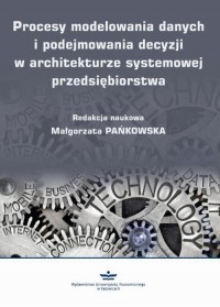 Procesy modelowania danych i podejmowania - okłakda ebooka