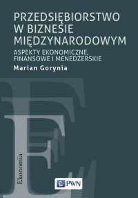 Przedsiębiorstwo w biznesie międzynarodowym. - okłakda ebooka