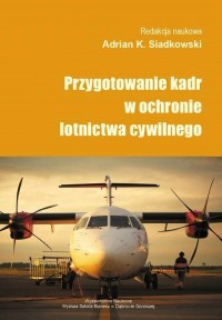 Przygotowanie kadr w ochronie lotnictwa - okłakda ebooka