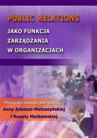 Public Relations jako funkcja zarządzania - okłakda ebooka