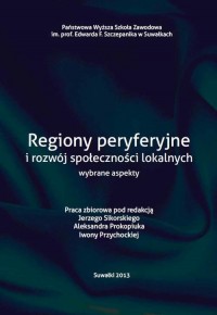 Regiony peryferyjne i rozwój społeczności - okłakda ebooka