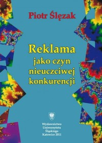 Reklama jako czyn nieuczciwej konkurencji - okłakda ebooka