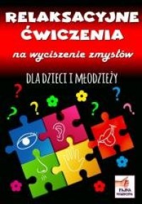 Relaksacyjne ćwiczenia na wyciszenie - okładka książki