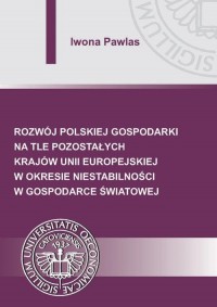 Rozwój polskiej gospodarki na tle - okłakda ebooka