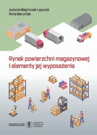 Rynek powierzchni magazynowej i - okłakda ebooka