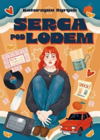 Serca pod lodem - okładka książki