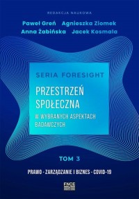 Seria foresight. Przestrzeń społeczna. - okłakda ebooka