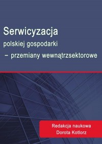 Serwicyzacja polskiej gospodarki - okłakda ebooka