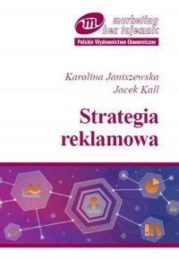 Strategia reklamowa. Praktyczny - okłakda ebooka