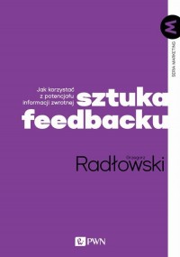 Sztuka feedbacku. Jak korzystać - okłakda ebooka