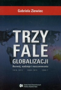 Trzy fale globalizacji. Rozwój, - okłakda ebooka