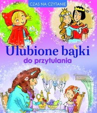 Ulubione bajki do przytulania - okładka książki