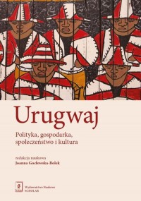 Urugwaj. Polityka, gospodarka, - okłakda ebooka