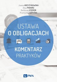 Ustawa o obligacjach. Komentarz - okłakda ebooka